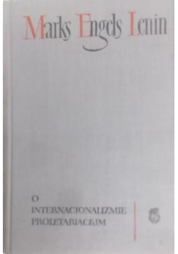O internacjonalizmie proletariackim