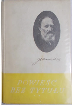 Powieść bez tytułu Tom I i II