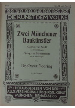 Zwei Münchner Baukünstler. 1924 r.