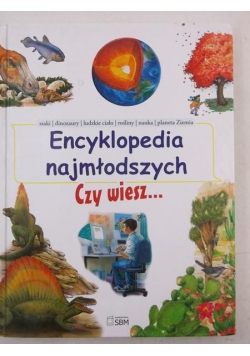 Encyklopedia najmłodszych. Czy wiesz …