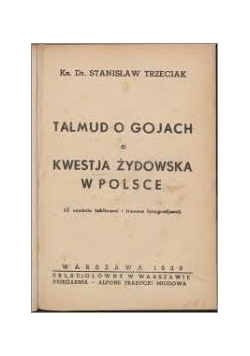 Talmud o gojach a kwestia żydowska w Polsce 1939 r.