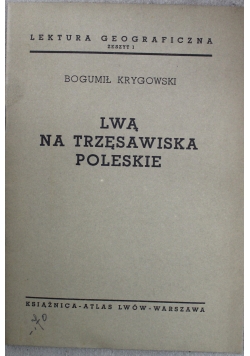 Lwą na trzęsawiska poleskie 1936 r.