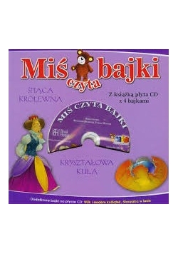 Miś czyta bajki: Śpiąca królewna + płyta CD