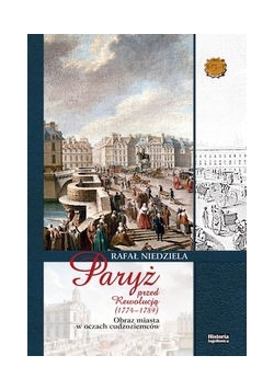 Paryż przed rewolucją (1774-1789)