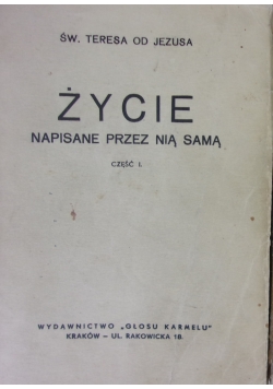 Życie napisane przez nią samą, cz.I, 1939r.