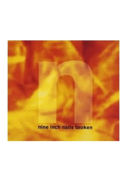 Nine inch nails broken, CD. Nowa