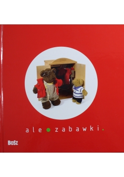 Ale zabawki