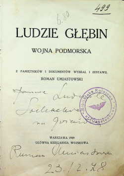 Ludzie głębin Wojna Podmorska 1929 r. plus autograf Umiastowskiego