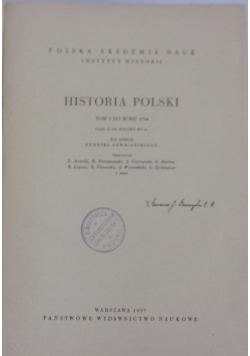 Historia Polski T. II do roku 1974