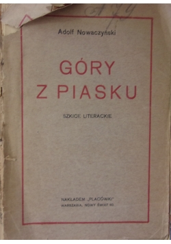 Góry z piasku, 1922r.