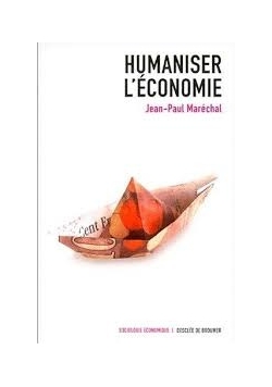Humaniser L'economie