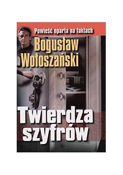 Twierdza Szyfrów - Bogusław Wołoszański