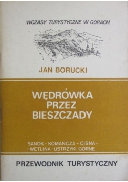 Wędrówka przez Bieszczady