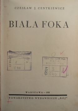 Biała foka, 1938 r.