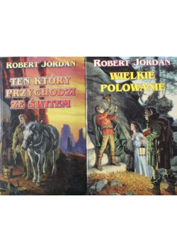 Ten który przychodzi ze światem / Wielkie Polowanie