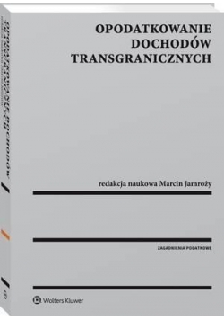 Opodatkowanie dochodów transgranicznych