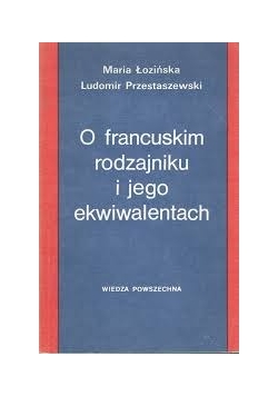 O francuskim rodzajniku i jego ekwiwalentach