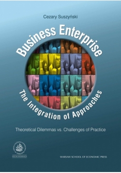 Business Enterprise The Integration of Approaches