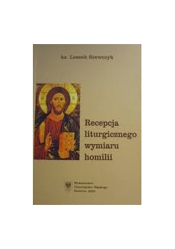 Recepcja liturgicznego wymiaru homilii