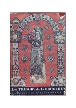 Les Tresors de la Broderie religieuse en Tchecoslovaquie, 1950 r.