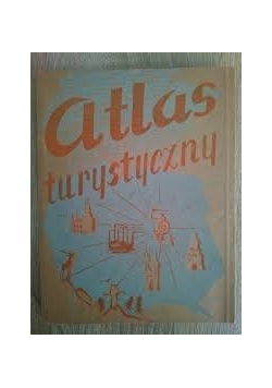 Kieszonkowy atlas turystyczny 1947 r.