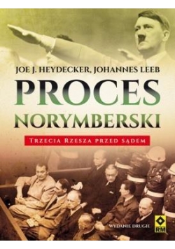 Proces norymberski. Trzecia Rzesza przed.. w.2017