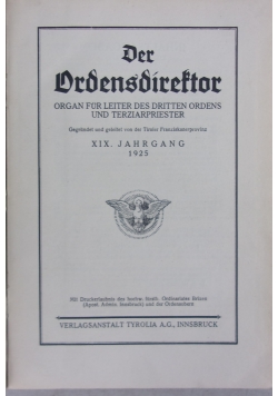 Der Drdensdireftor 1925 r.