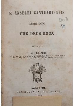 Cur Deus Homo,1857 r.
