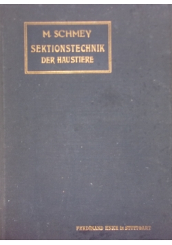 Sektionstechnik der haustiere 1911r.