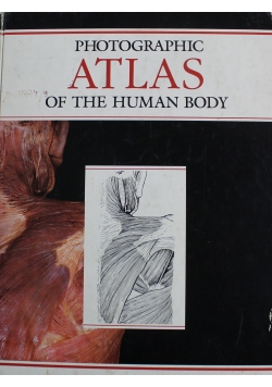 Photographic Atlas ofthe human body