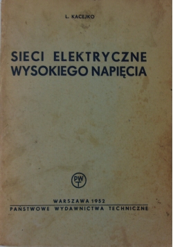 Sieci elektryczne wysokiego napięcia