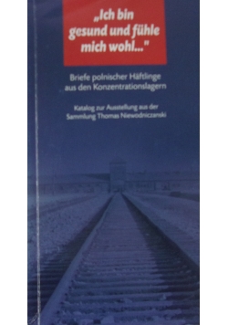 "Ich bin gesund und fhle mich wohl..."
