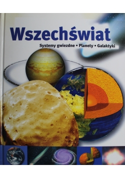 Wszechświat Systemy gwiezdne planety galaktyki