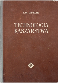 Technologia kaszarstwa