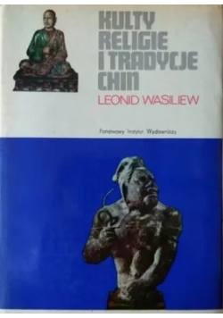 Kulty religie i tradycje Chin