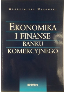 Ekonomika i finanse banku komercyjnego