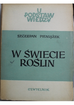 W świecie roślin