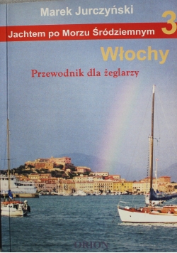 Włochy przewodnik dla żeglarzy