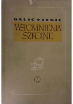 Wspomnienia szkolne