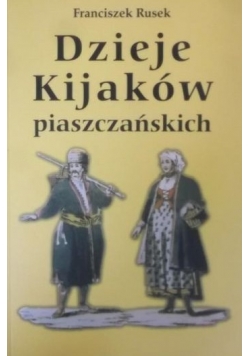 Dzieje Kijaków piaszczańskich