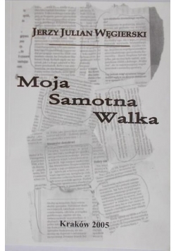 Moja samotna Walka autograf Węgierski