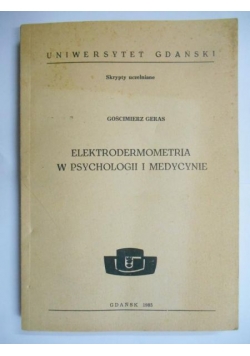 Elektrodermometria w psychologii i medycynie