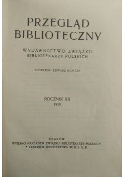 Przegląd Biblioteczny, 4 zeszyty, 1938 r.