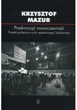 Przekroczyć nowoczesność