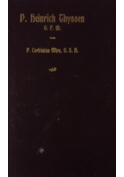 Teben des im Rufe der heiligkeit gestorbenen P. heinrich Chossen, 1902r.