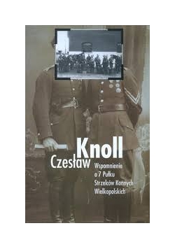 Wspomnienie o 7  pułku strzelców konnych wielkopolskich