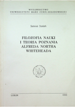 Filozofia nauki i teoria poznania Alfreda Northa Whiteheada