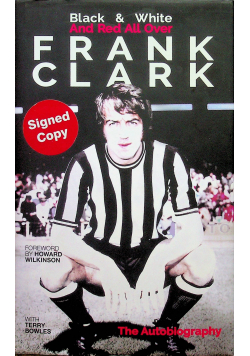 Frank Clark the autobiography