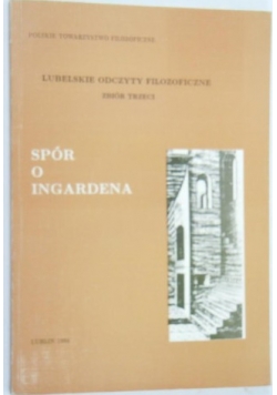 Spór o Ingardena, lubelskie odczyty filozoficzne, zbiór trzeci
