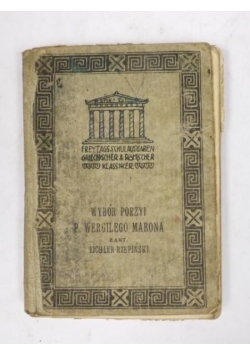 Wybór poezyi P. Wergilego Marona, 1912 r.